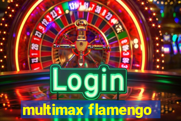 multimax flamengo